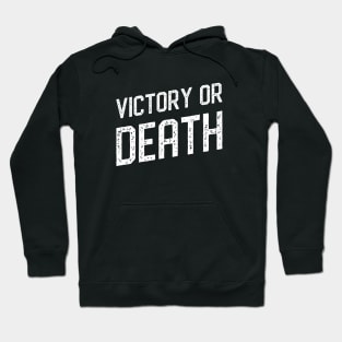 Victory or Death 40k Tabletop Wargaming Hoodie